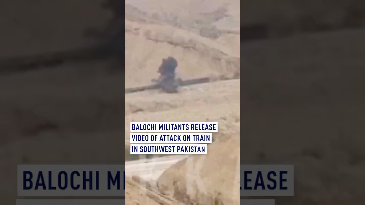 Balochi militants release video of attack on train in southwest Pakistan