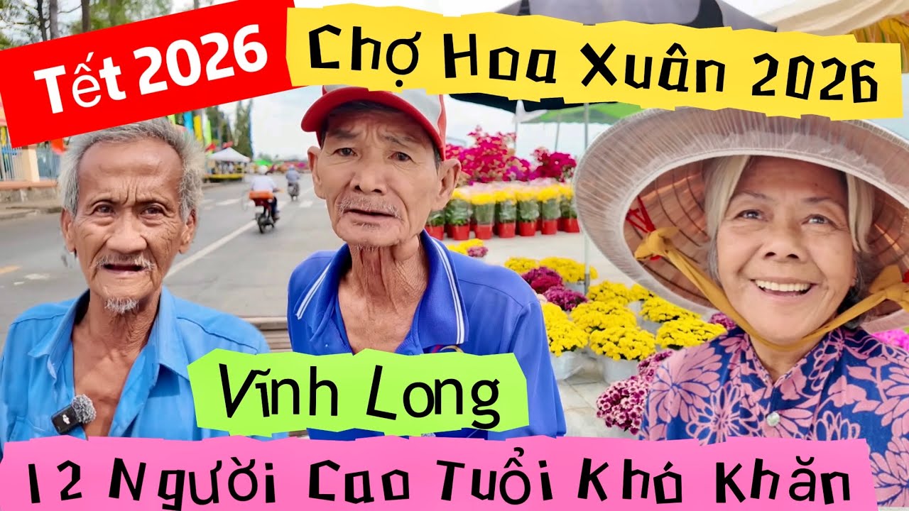 Chợ Hoa Xuân Vĩnh Long 2026 Rực Rỡ Sắc Màu Và Tấm Lòng Cô Thảo Sư Cô Huệ Duyên | Khương Nhựt Minh