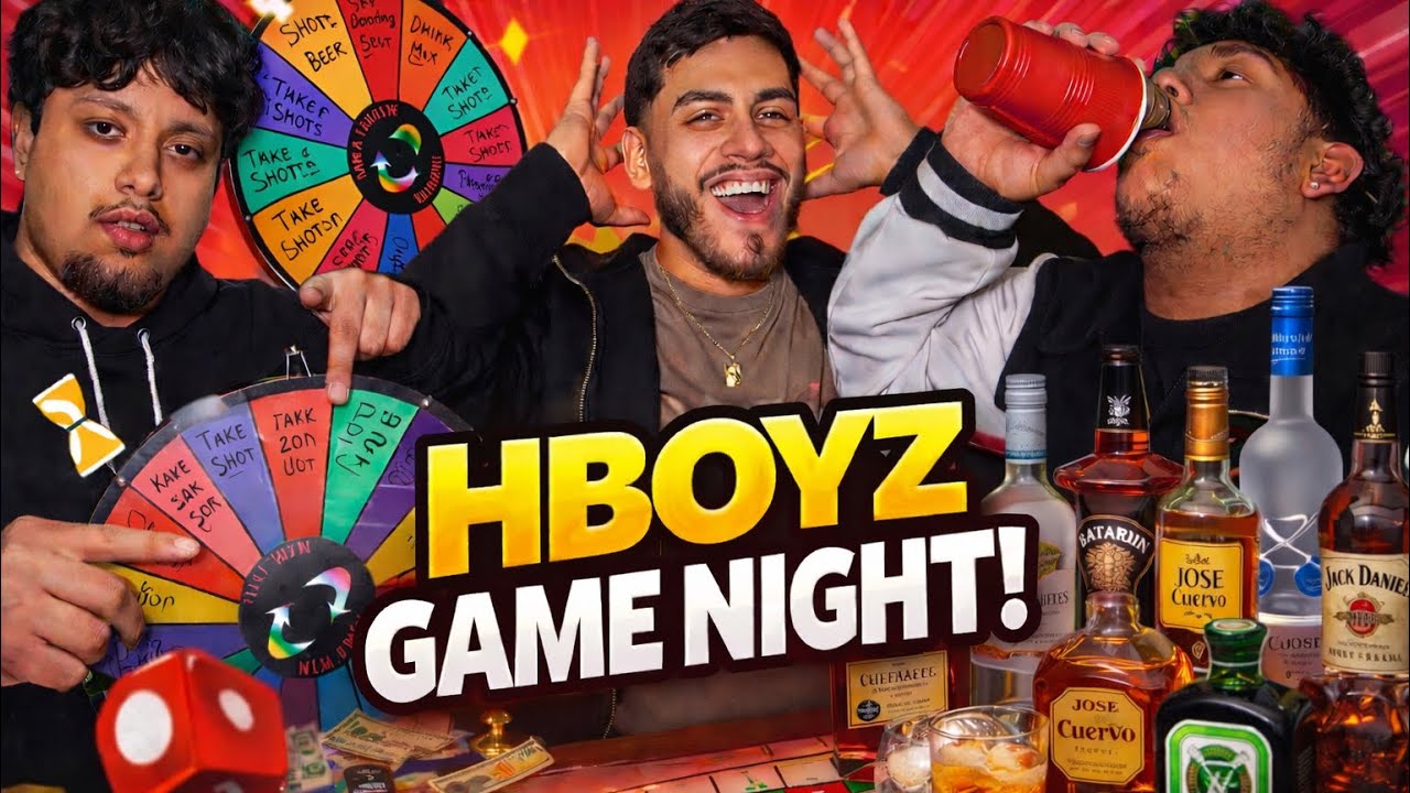 HBOYZ GAME NIGHT!!!(TO DRUNK)