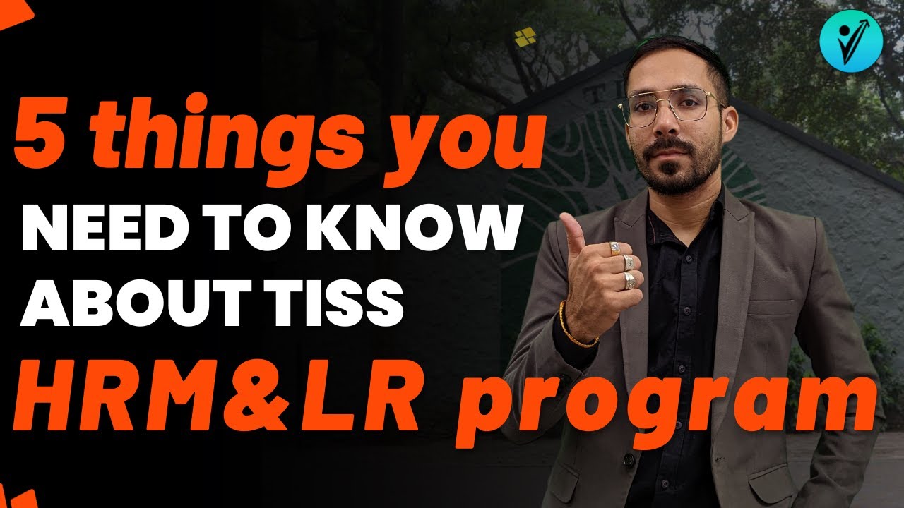 5 Things About TISS HRM and LR Program!