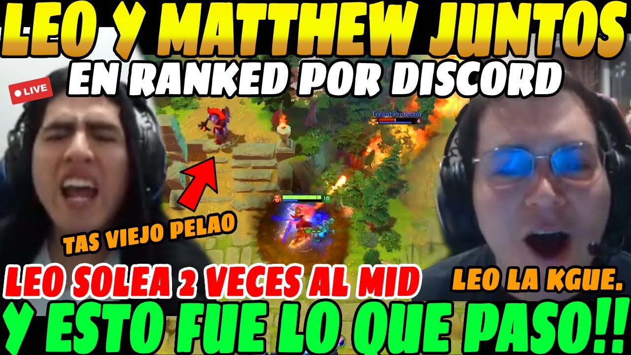 😲LEO y MATTHEW emparejan en RANKED, Leo SOLEA 2 veces al MID ENEMIGO😲| Matthew le BARBEA la partida😲