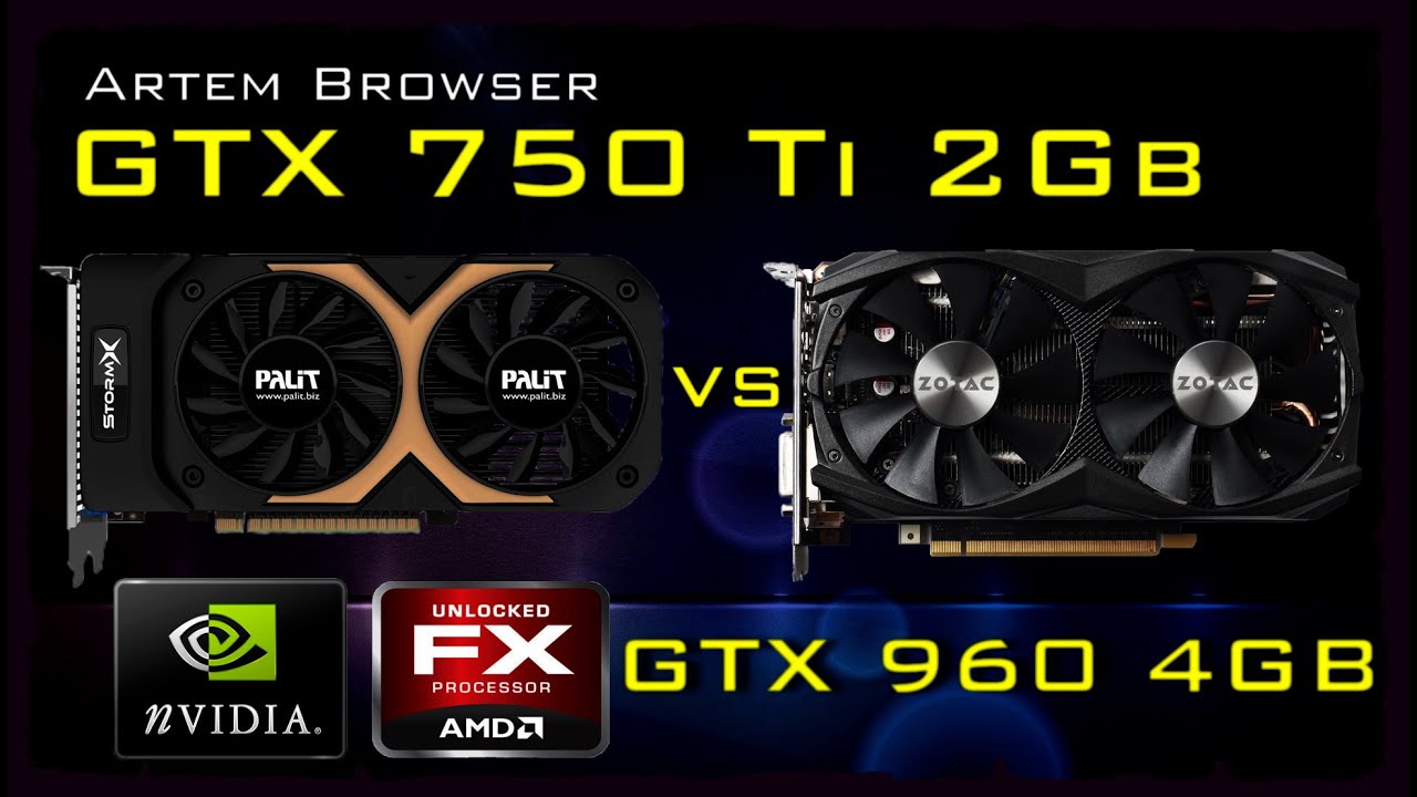 GTX 750 Ti VS GTX 960