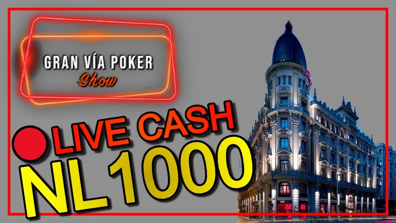 MESA TELEVISADA Poker CASH NL1000 en Directo || Gran Via Poker Show ||Partypoker || Poker Red