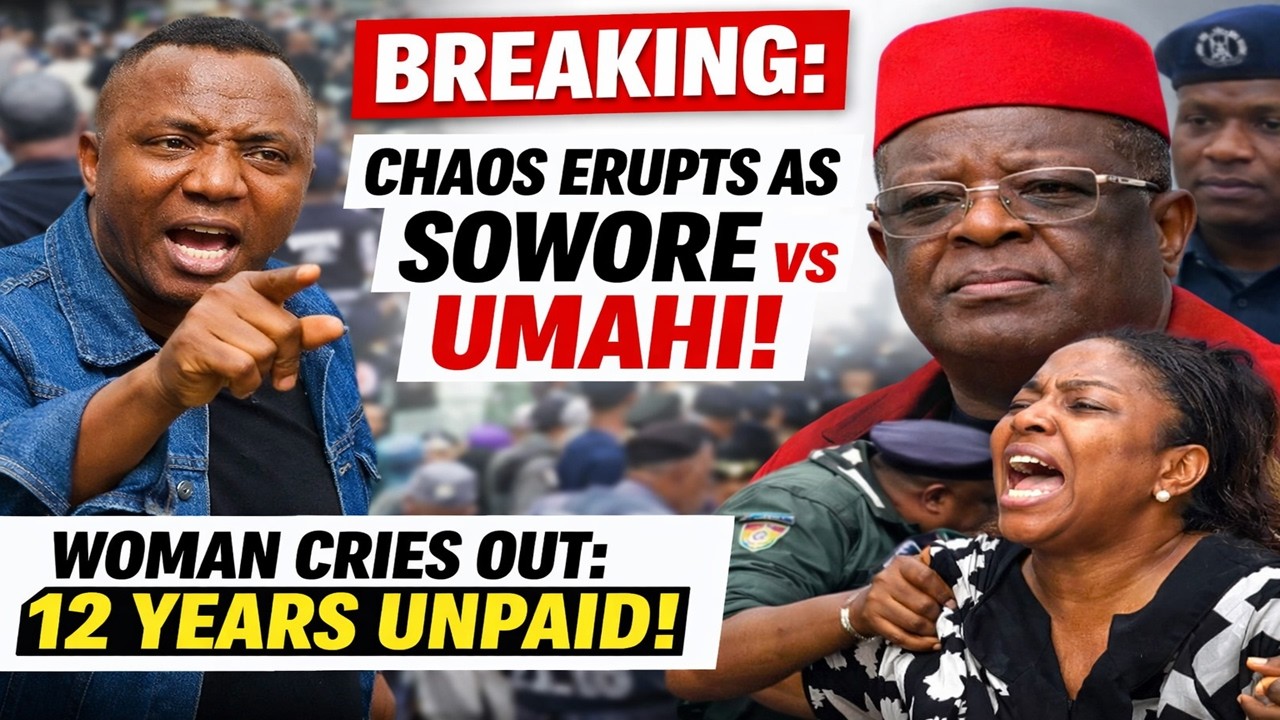 BREAKING: CHAOS ERUPTS AS SOWORE CONFRONTS DAVE UMAHI, WOMAN CRIES OUT OVER 12 YEARS UNPAID