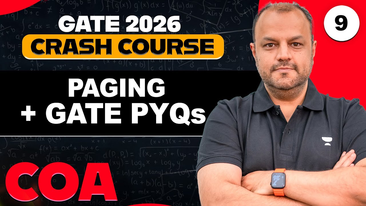 COA 09 | Paging + GATE PYQs | GATE 2026 COA Crash Course | Bharat Sir