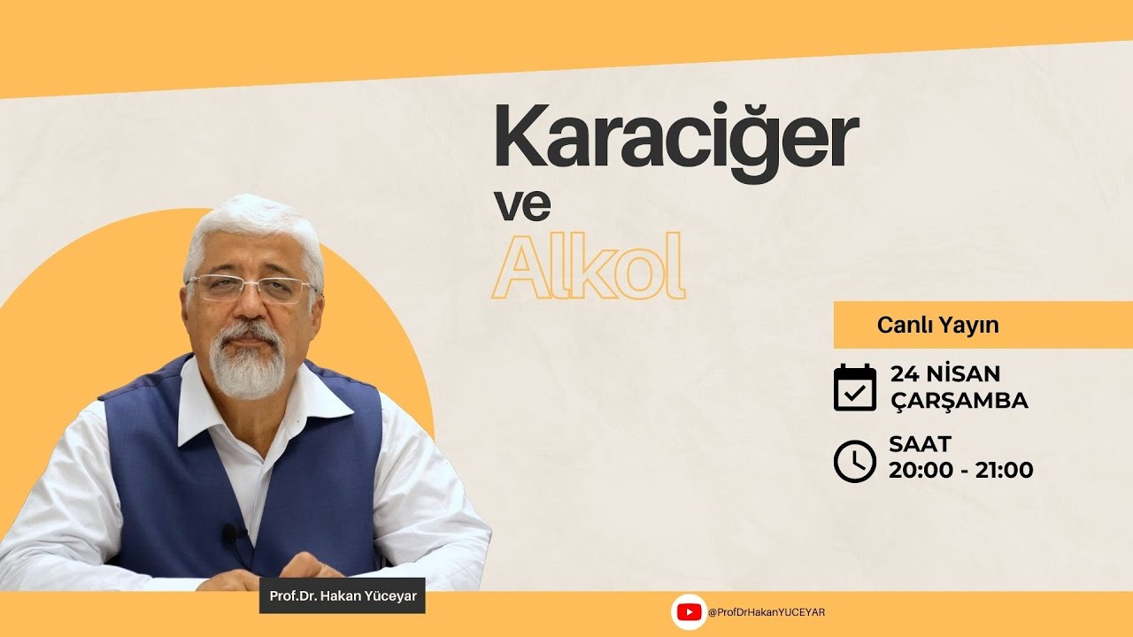Karaciğer ve Alkol | Prof. Dr. Hakan Yüceyar