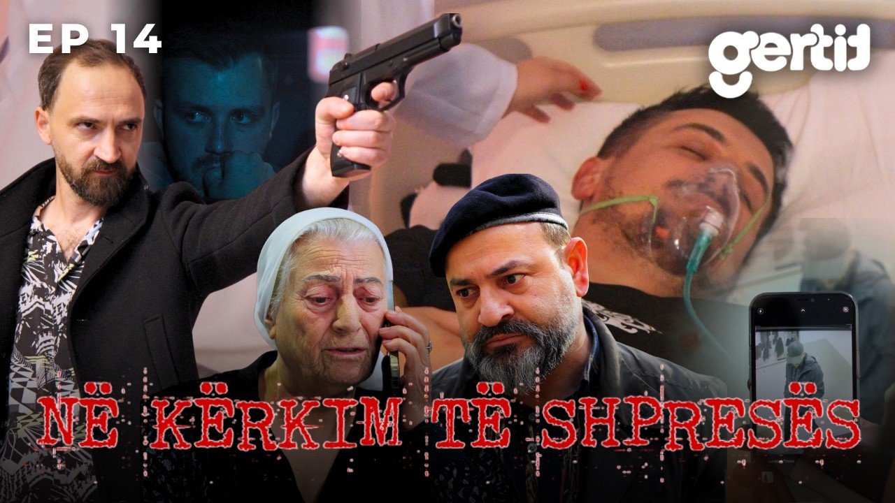 N&euml; k&euml;rkim t&euml; shpres&euml;s - Episodi 14 (Serial Shqip)