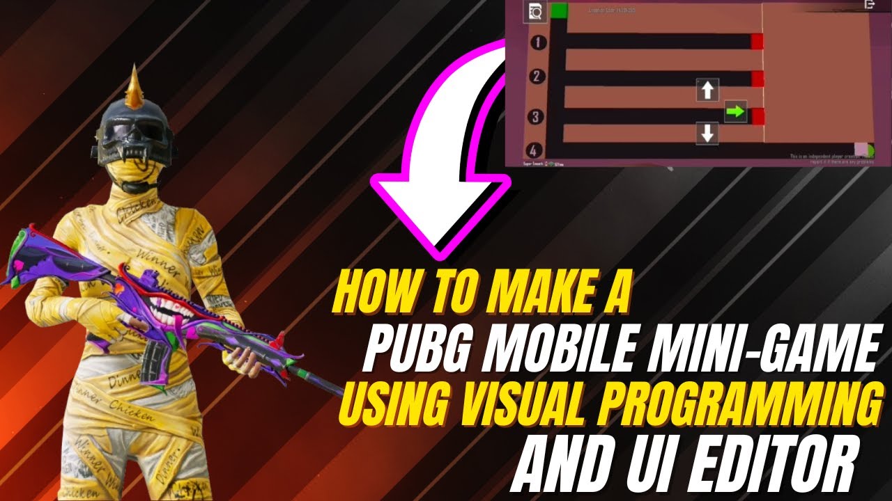 How to Make a PUBG Mobile Mini-Game Using Visual Programming and UI Editor