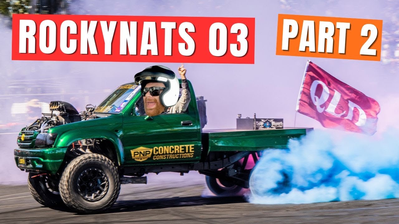 ROCKYNATS 03 - PART 2 | Burnout Finals, Street Racing, Cruising & MORE