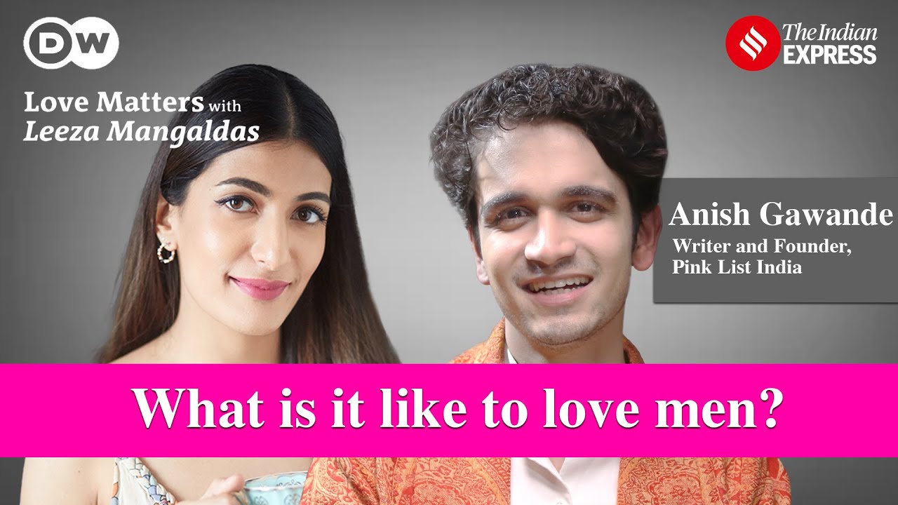What is it like to love men? ft. Anish Gawande | Love Matters Leeza Mangaldas | S2 EP8 | 20 Jan 2024