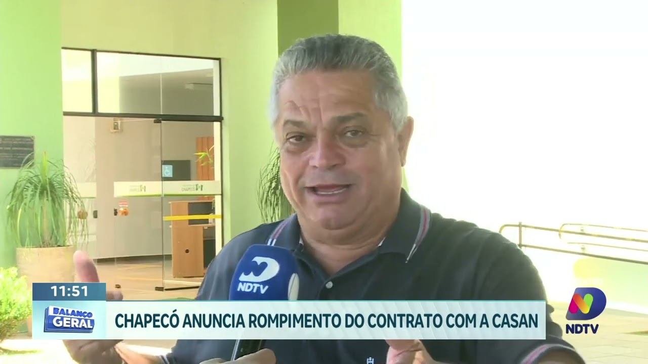 Prefeitura de Chapecó anuncia rompimento de contrato com a Casan