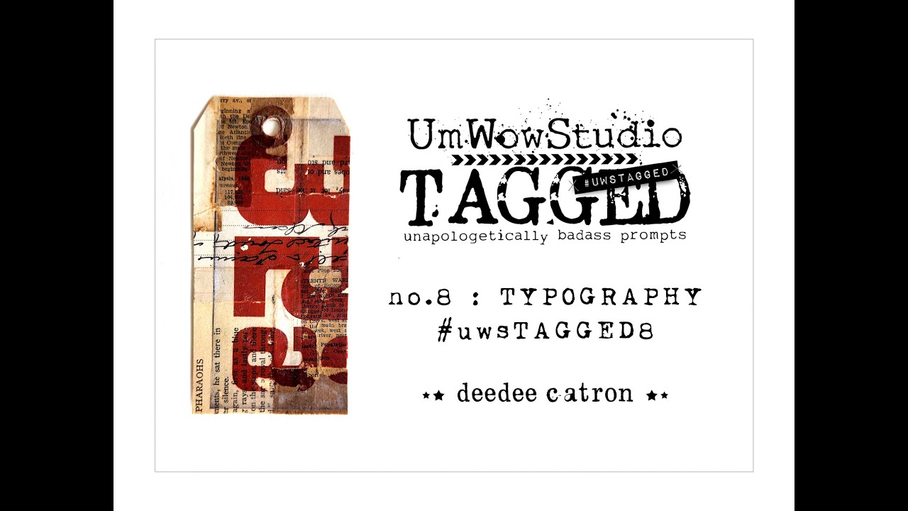 UmWowStudio TAGGED no.8 : Typography : Tag Creation