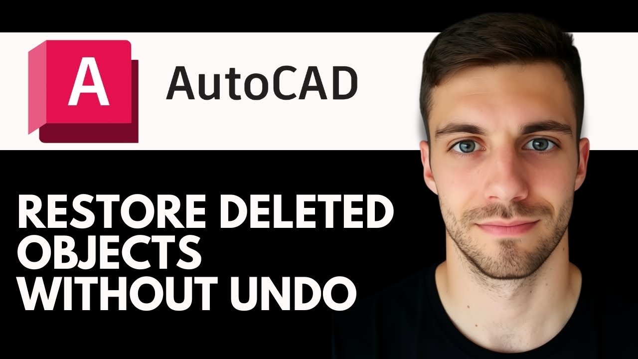 AutoCAD – Restore Deleted Objects Without Undo (Recover with Drawing History)