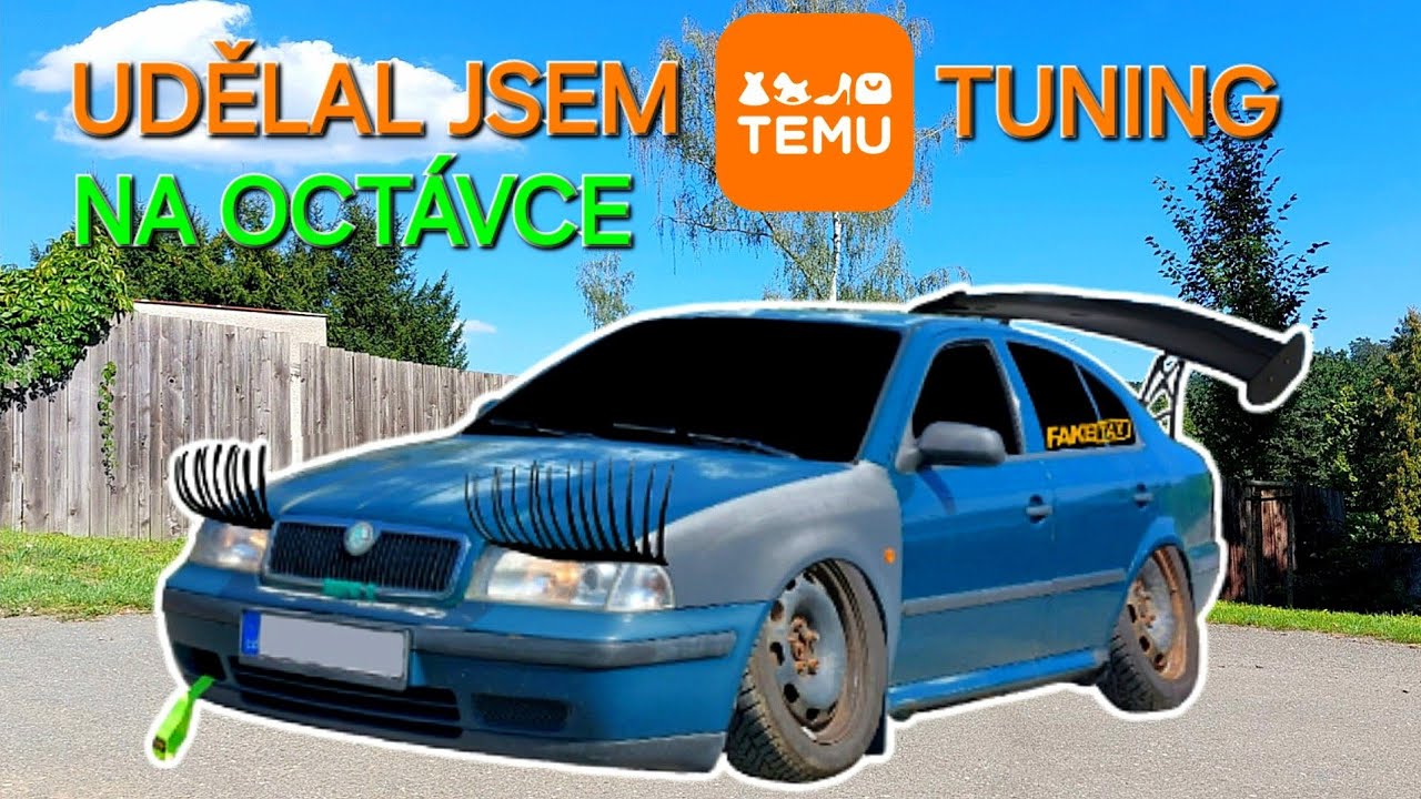 Udělal jsem Temu tuning na Octávii 🤯