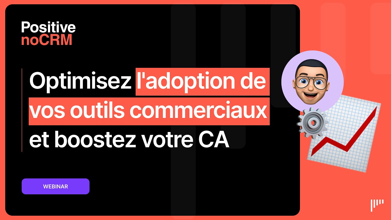 Optimisez l’adoption de vos outils commerciaux et boostez votre CA