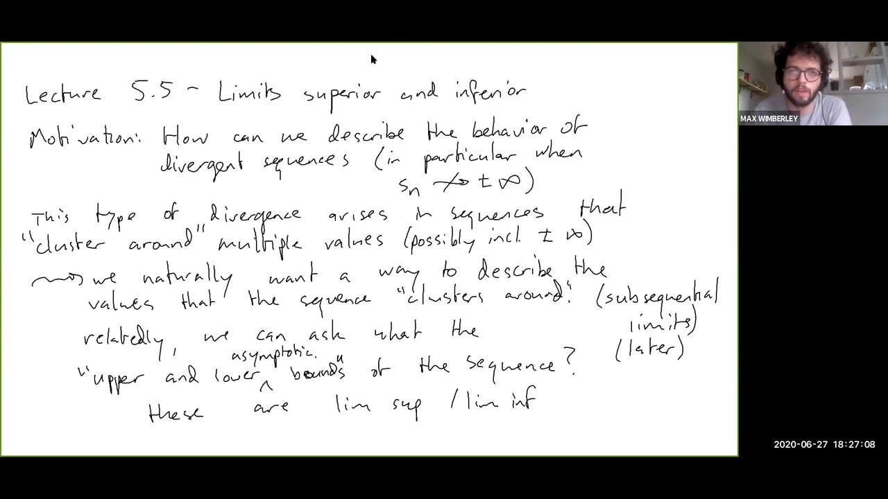 Lecture 5.5 - Limits Superior and Inferior