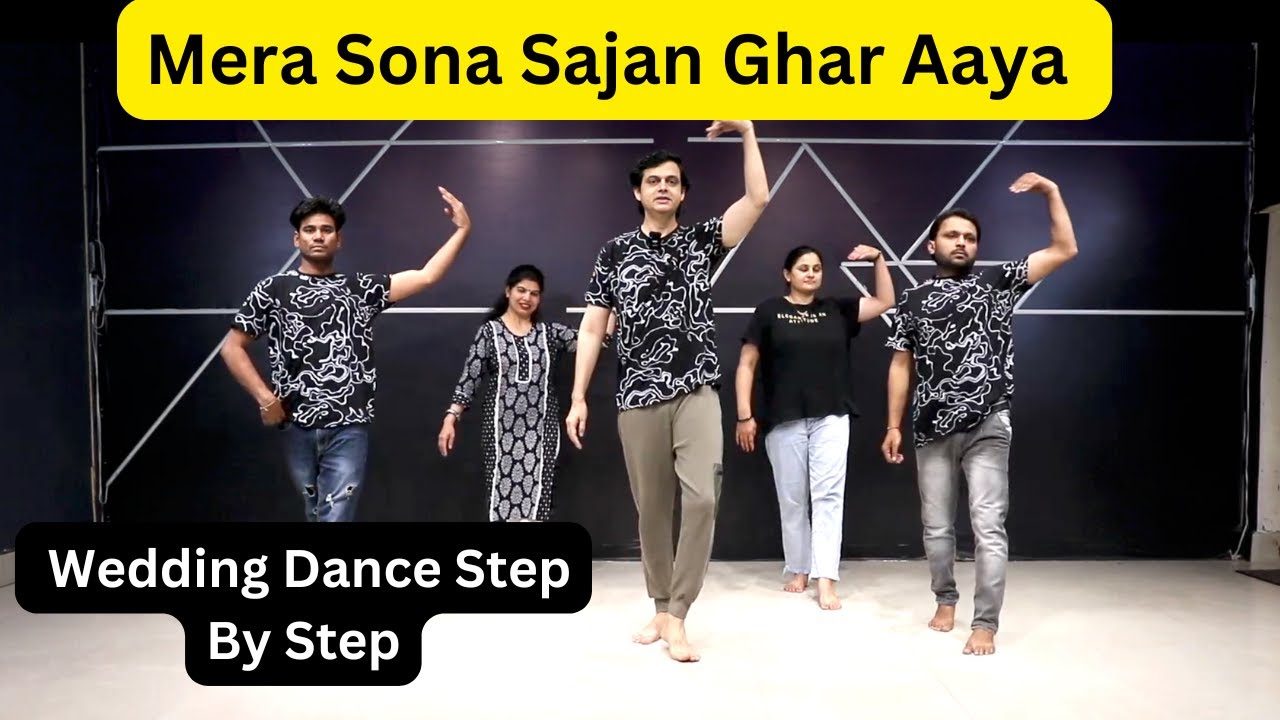Mera Sona Sajan Ghar Aaya | Wedding Song Dance | Step by Step With Song | Parveen Sharma Dance Class
