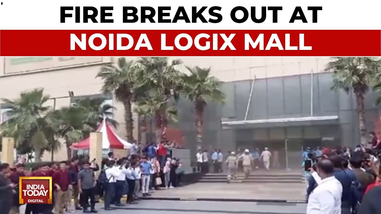 Noida's Logix Mall Engulfed In Flames: Firefighters Battle Blaze | India Today