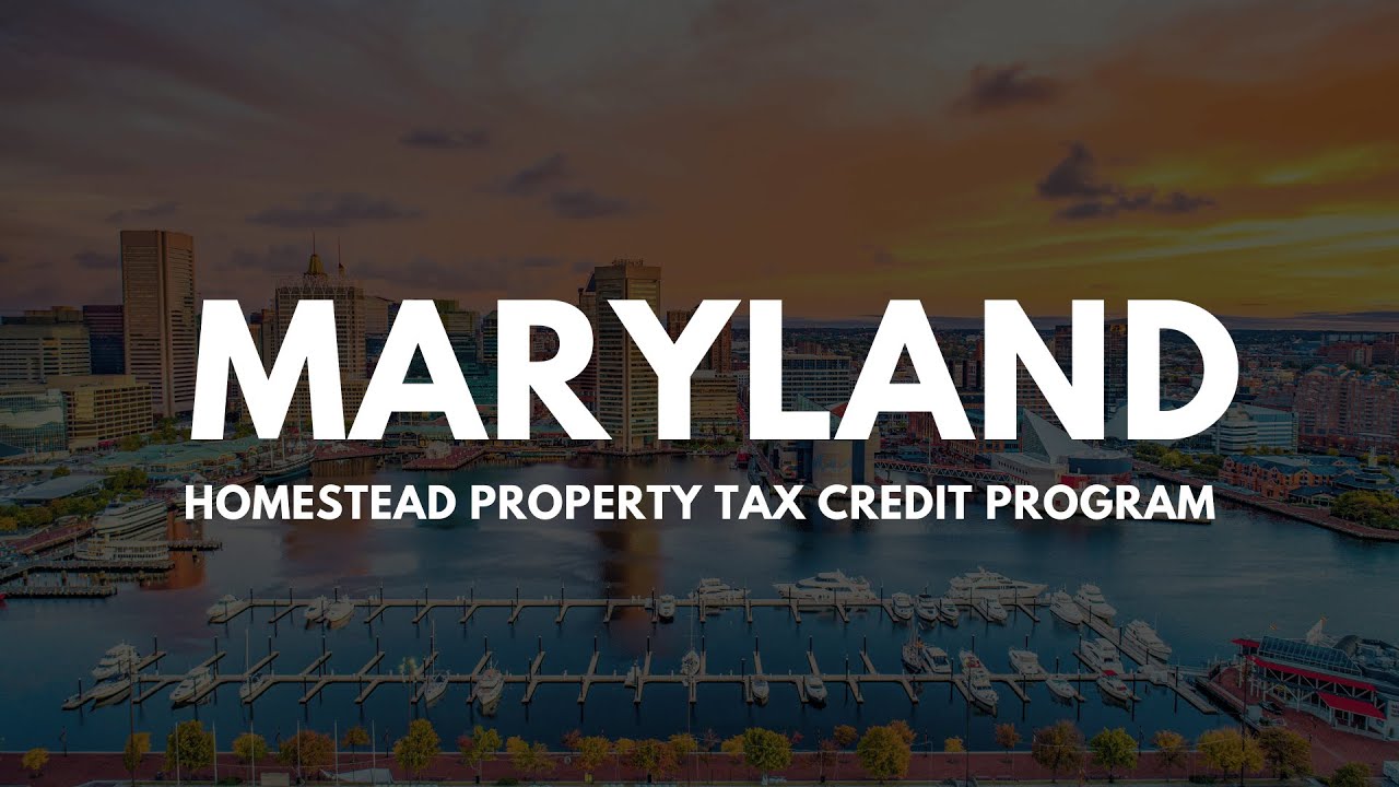 Maryland Homestead Tax Credit: How to Save Money on Property Taxes!