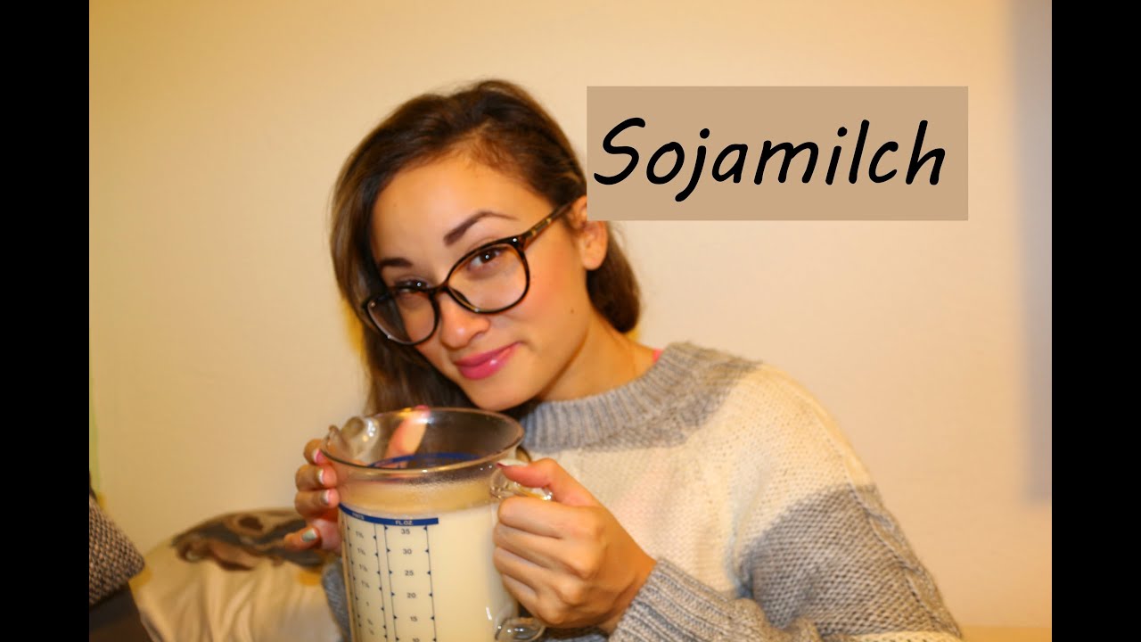 Sojamilch selber machen / herstellen - DIY - Anleitung - Soyabella - BodyKiss