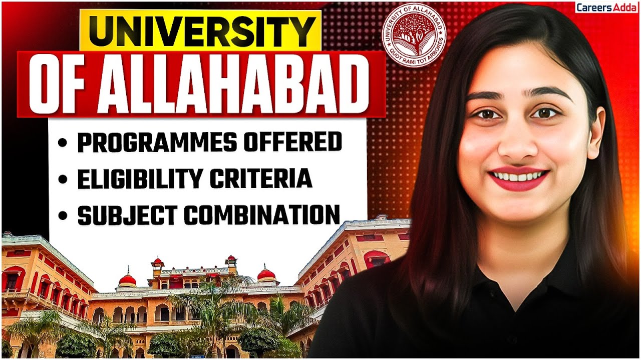 Everything About Allahabad University 🎯 Admission Process, Placements, Courses CUET 2026