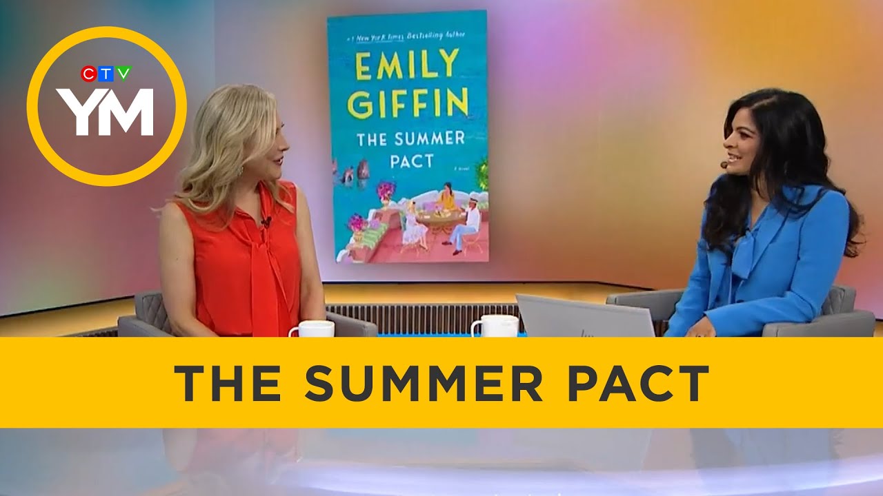 New novel from Emily Giffin ‘The Summer Pact’ | Your Morning