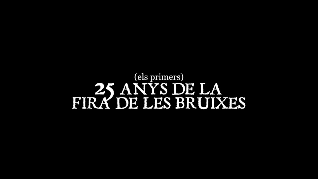 (els primers) 25 anys de la Fira de les Bruixes
