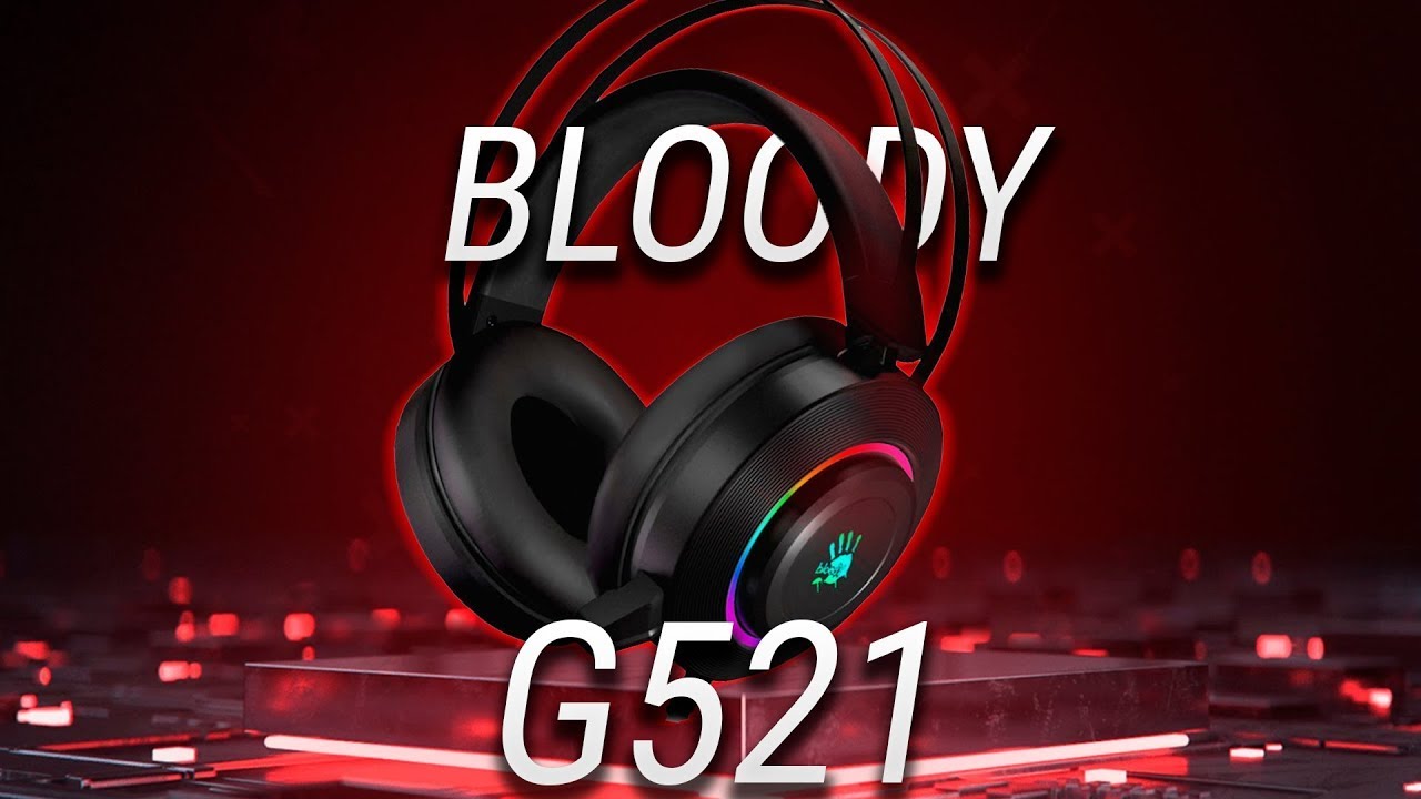 Обзор наушников bloodyG521