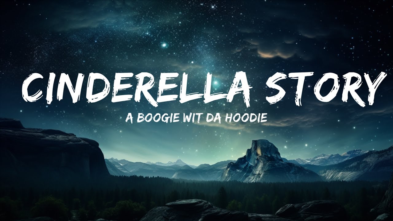A Boogie Wit da Hoodie - Cinderella Story (Lyrics)  | 30 Min Lyrics