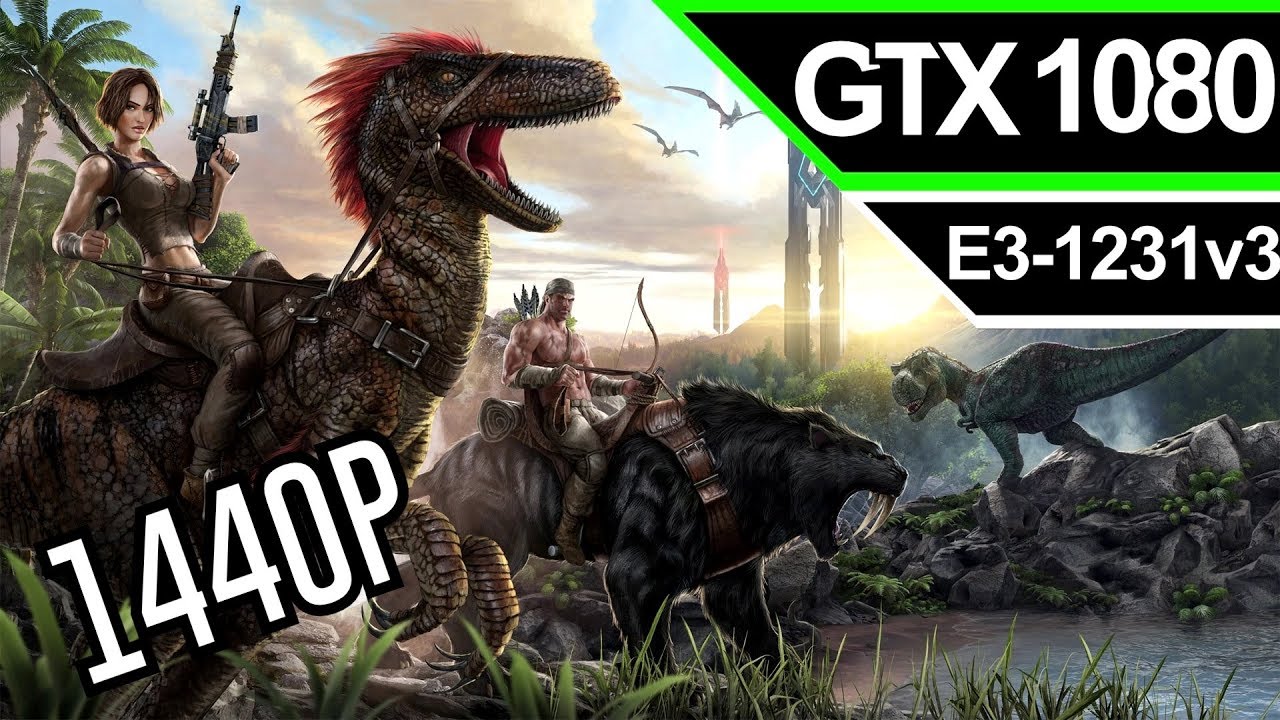 ARK Survival Evolved: [ GTX 1080 ] Ultra - 1440P