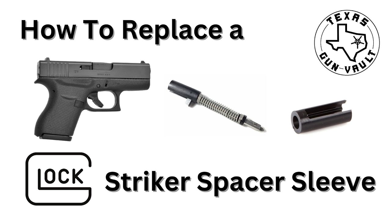 Firearm Tutorial: How to replace a broken or worn Glock firing pin / striker spacer sleeve