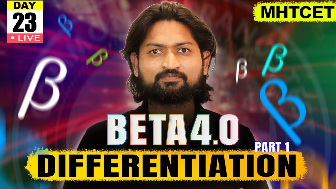 Differentiation 01 | MHTCET 2025 | Beta 4.0#mhtcet #mhtcet2025 #livestream #live #livelecture