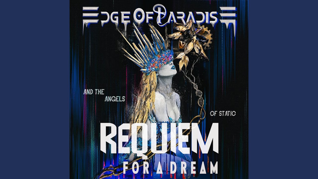Requiem for a Dream (And the Angels of Static)