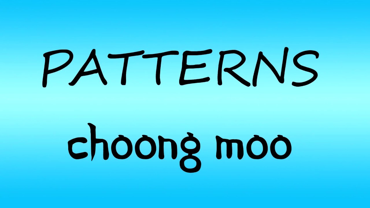Pattern - Choong Moo