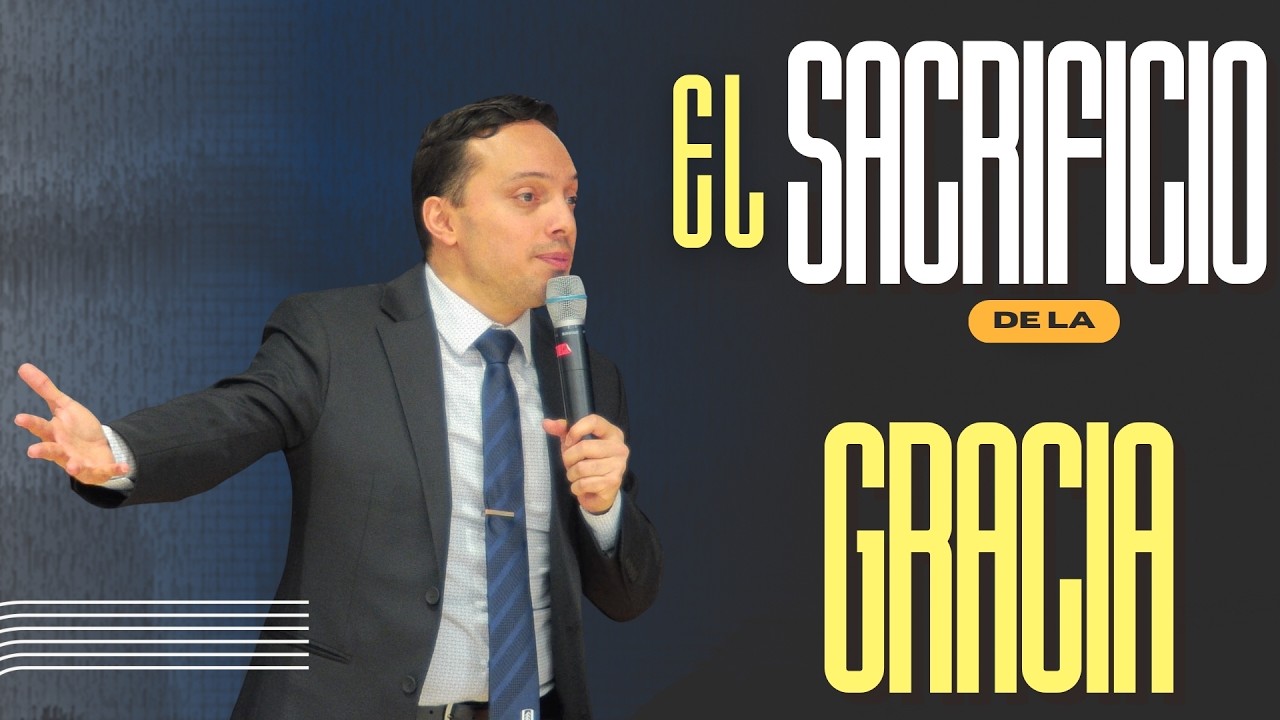 El Sacrificio de la Gracia