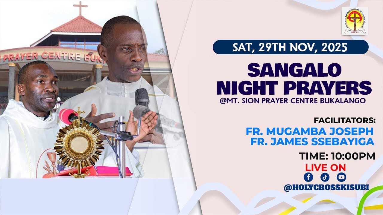 LIVE: SANGAALO NIGHT PRAYERS | MT. SION PRAYER CENTRE BUKALANGO NOVEMBER EDITION