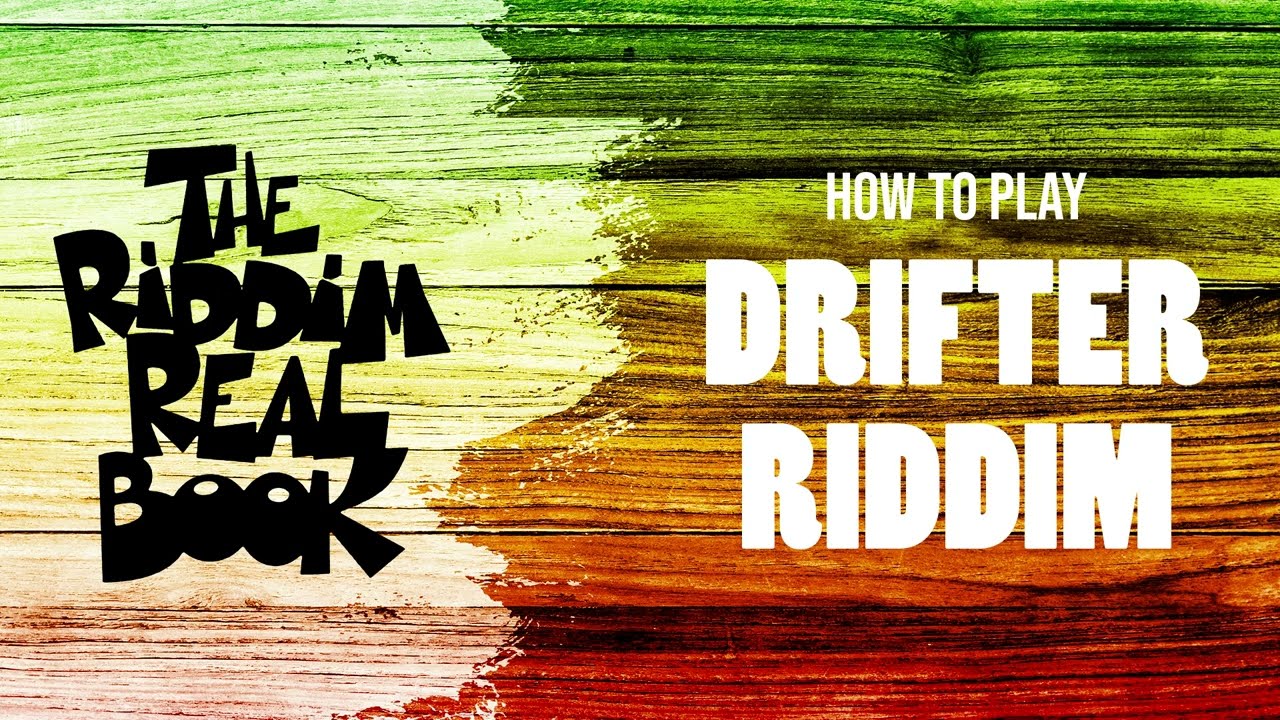 How to Play Reggae #17: Drifter Riddim (all instruments + free e-book)