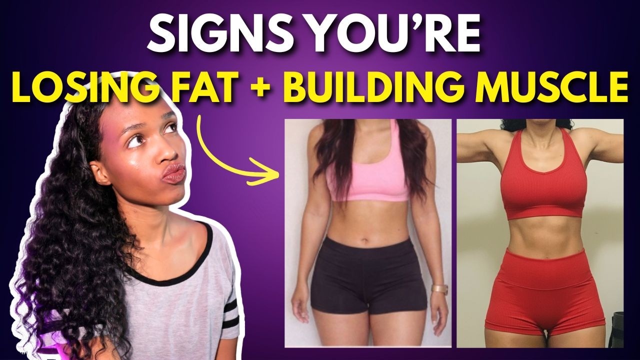 12 Signs You're LOSING fat And BUILDING Muscle BEFORE the scale changes