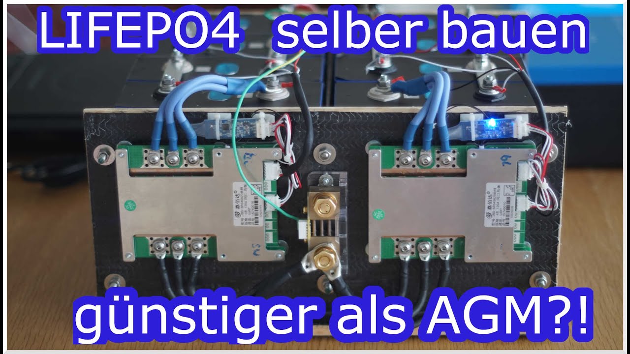 Stromversorgung auf Langfahrt  Teil 1 - LIFEPO4 Akku selber bauen
