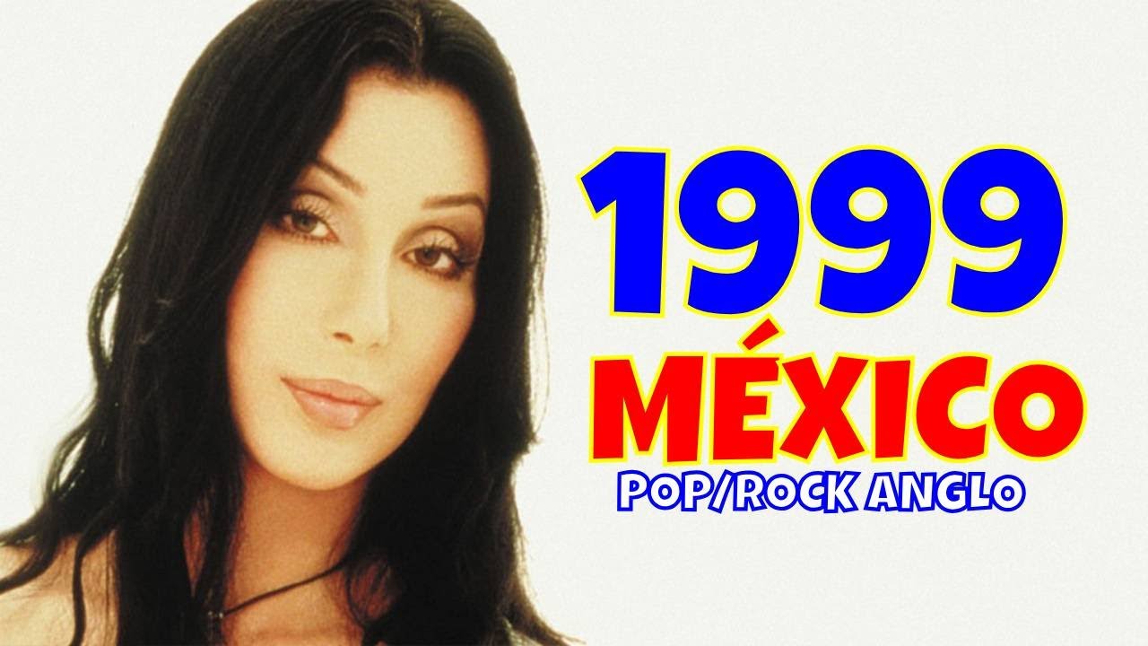 Las Mejores Canciones en Inglés de 1999 | Clásicos de la Radio mexicana 🇲🇽 📻