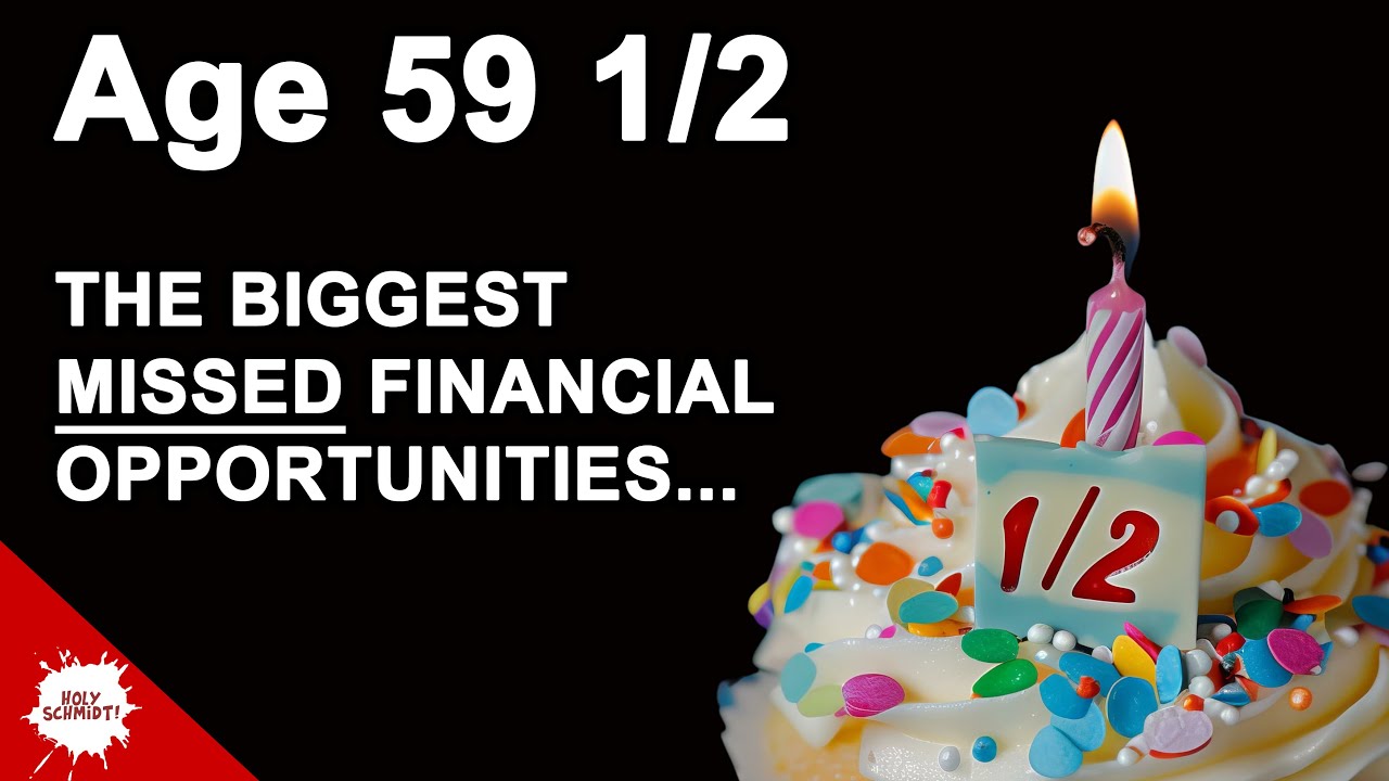 Here's What You Can NOW DO at Age 59 1/2 | Most Missed Opportunities