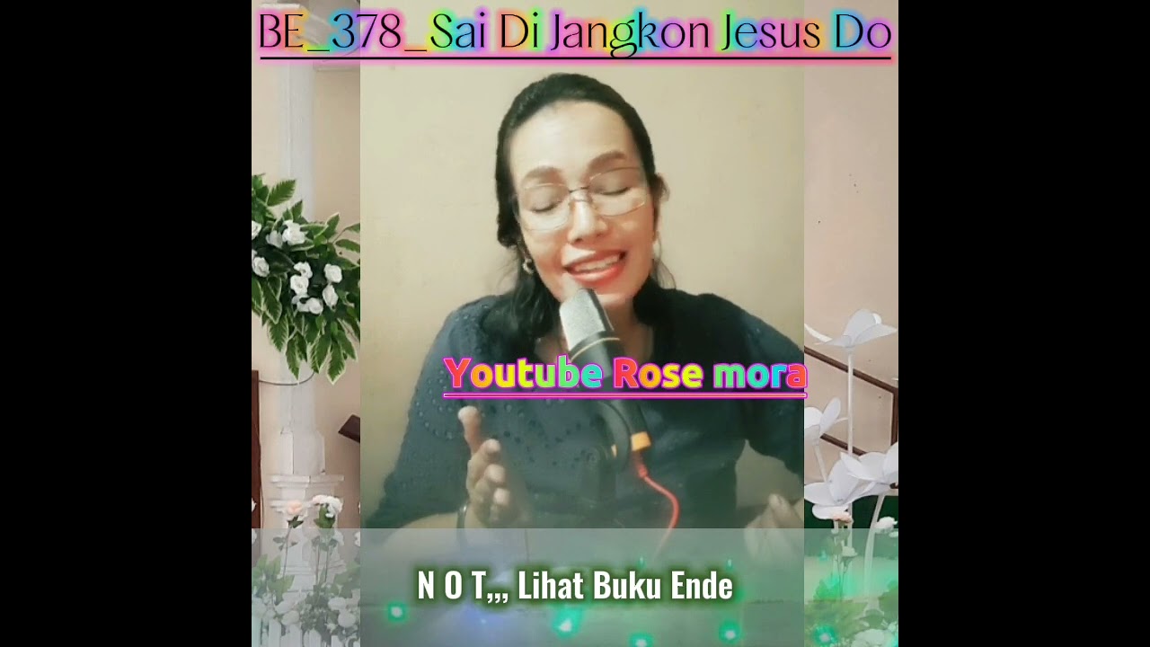 BE 378 Sai di jangkon Jesus i#cover_rose_mora #musikboxgereja #buku_endenta