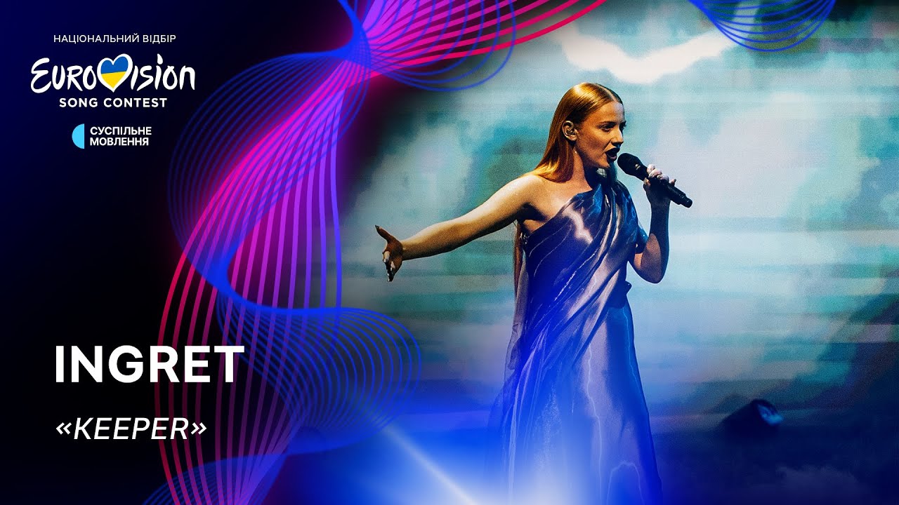 INGRET &mdash; &laquo;Keeper&raquo; | Нацвідбір 2024 | Eurovision 2024 Ukraine