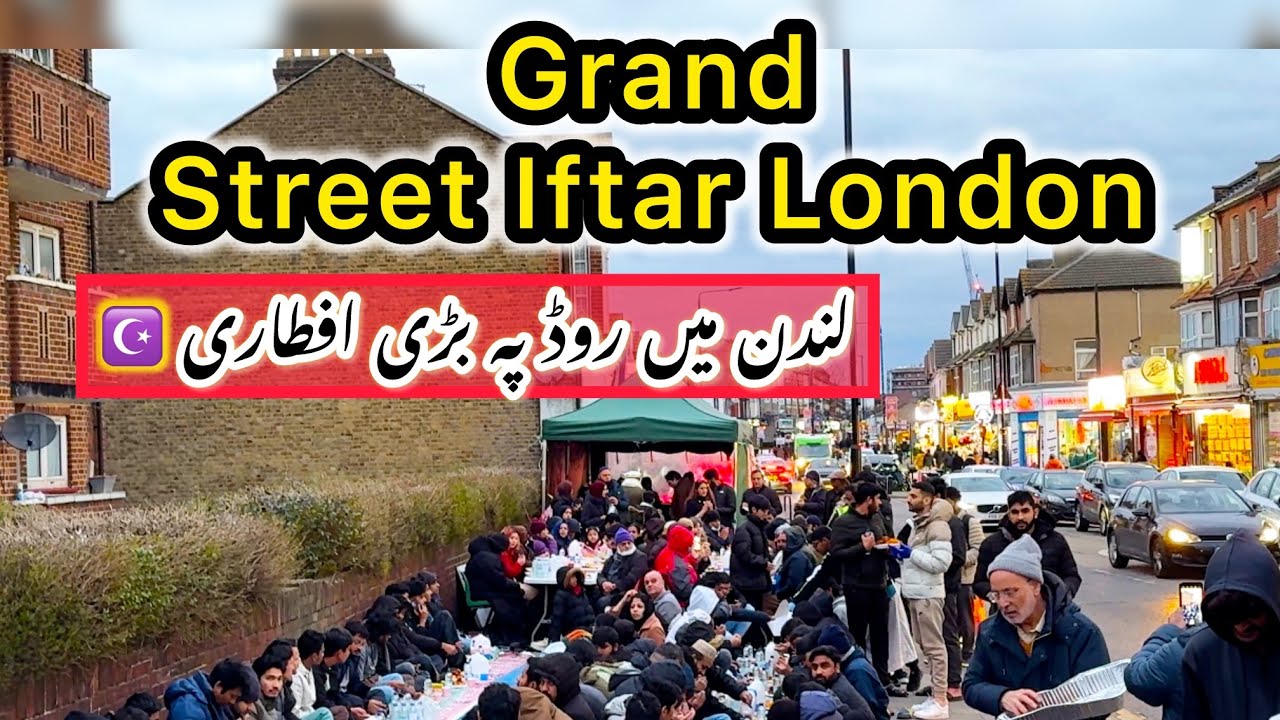Grand Iftar In London | Ramadan In London