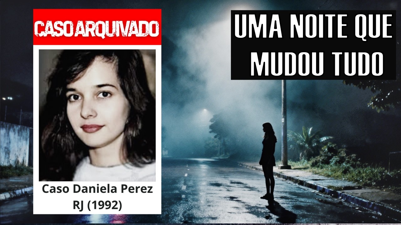 Caso Daniela Perez: Verdade, Justiça e um Crime que Nunca Foi Esquecido