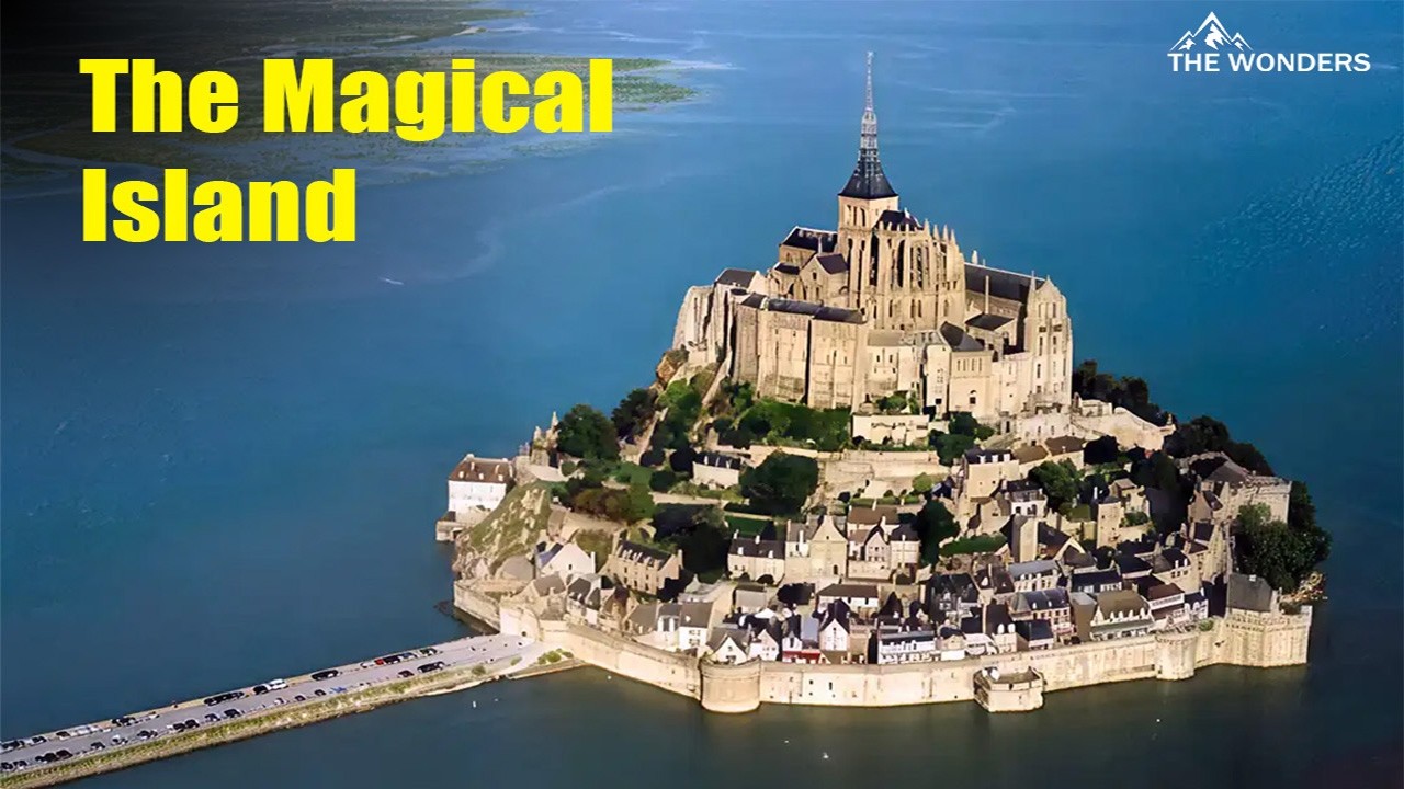 Mont Saint Michel.  The Magical Island. the wonders.