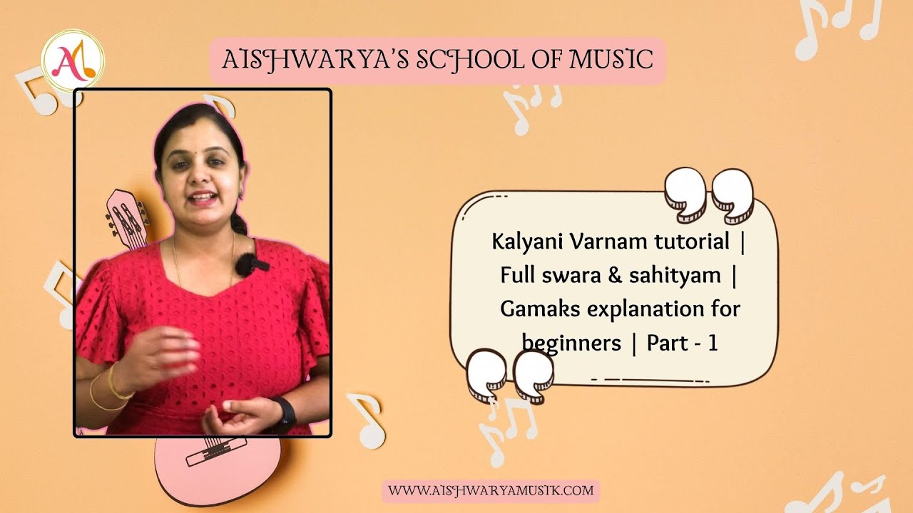 Kalyani Raga Varnam Tutorial | Full Swaras & Sahityam Explained | Gamaka Techniques for Beginners