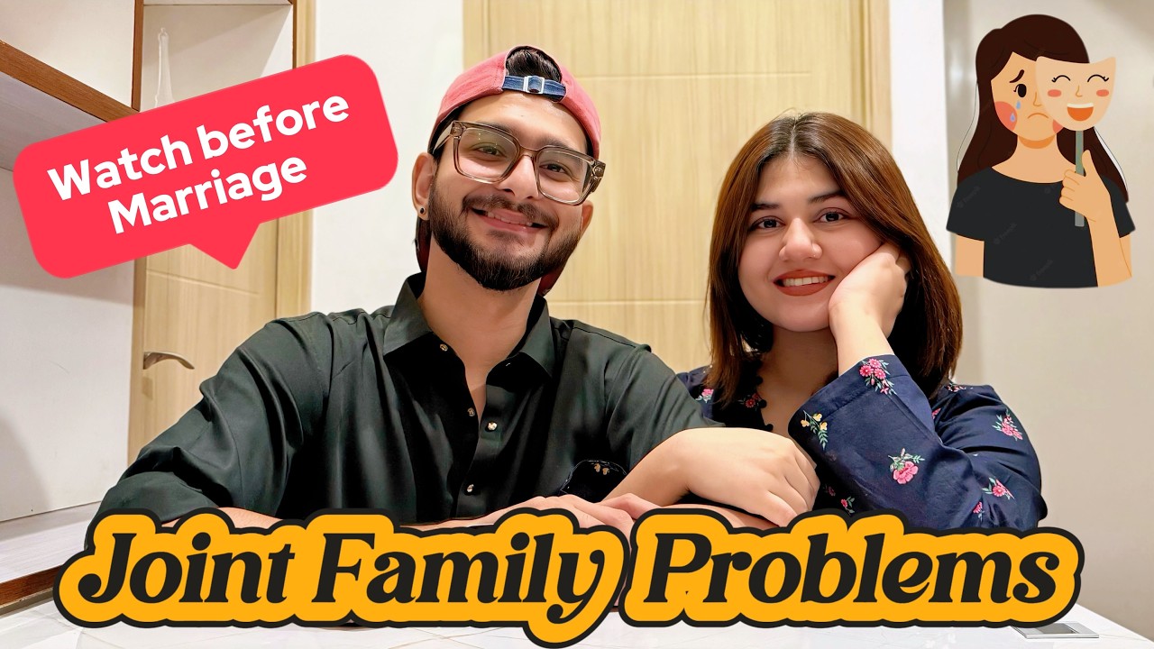 Shaadi ke baad Joint Family System ki Haqeeqat 😳 | Pakistan Marriage Reality