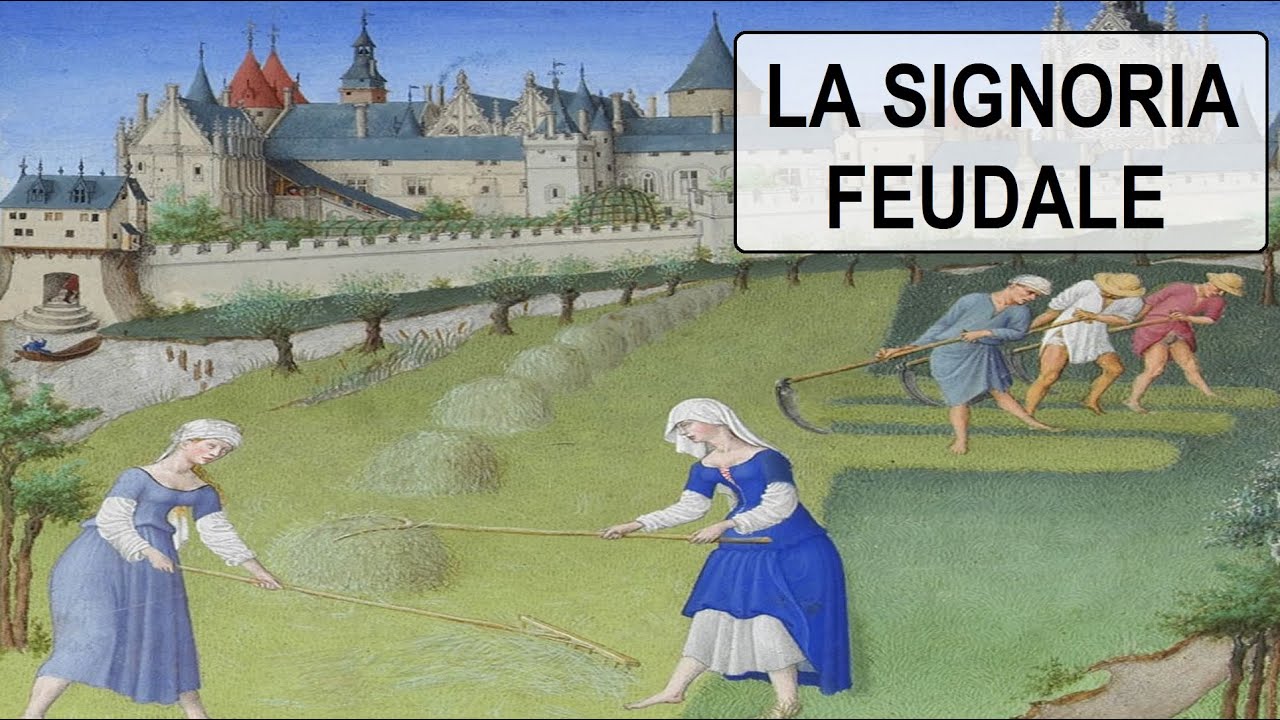 La signoria  feudale