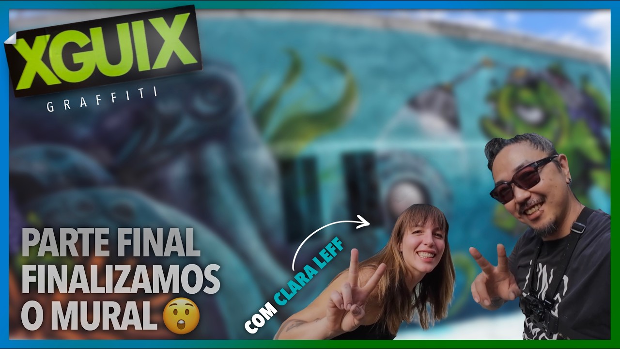 (PARTE FINAL) COMO FICOU O MURAL COMPLETO COM A CLARA LEFF? 😲